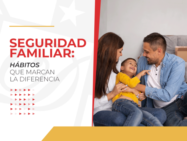 Seguridad Familiar Seguridad Familiar