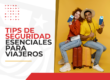 Seguridad para viajeros