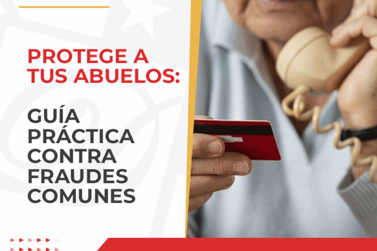 Protege a tus abuelos: guía práctica contra fraudes comunes