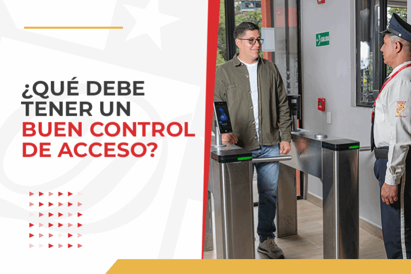 ¿Qué debe tener un buen control de acceso?